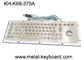 Mounted 67 Keys Industrial Computer Keyboard , Dust Proof Keyboard In Metal
